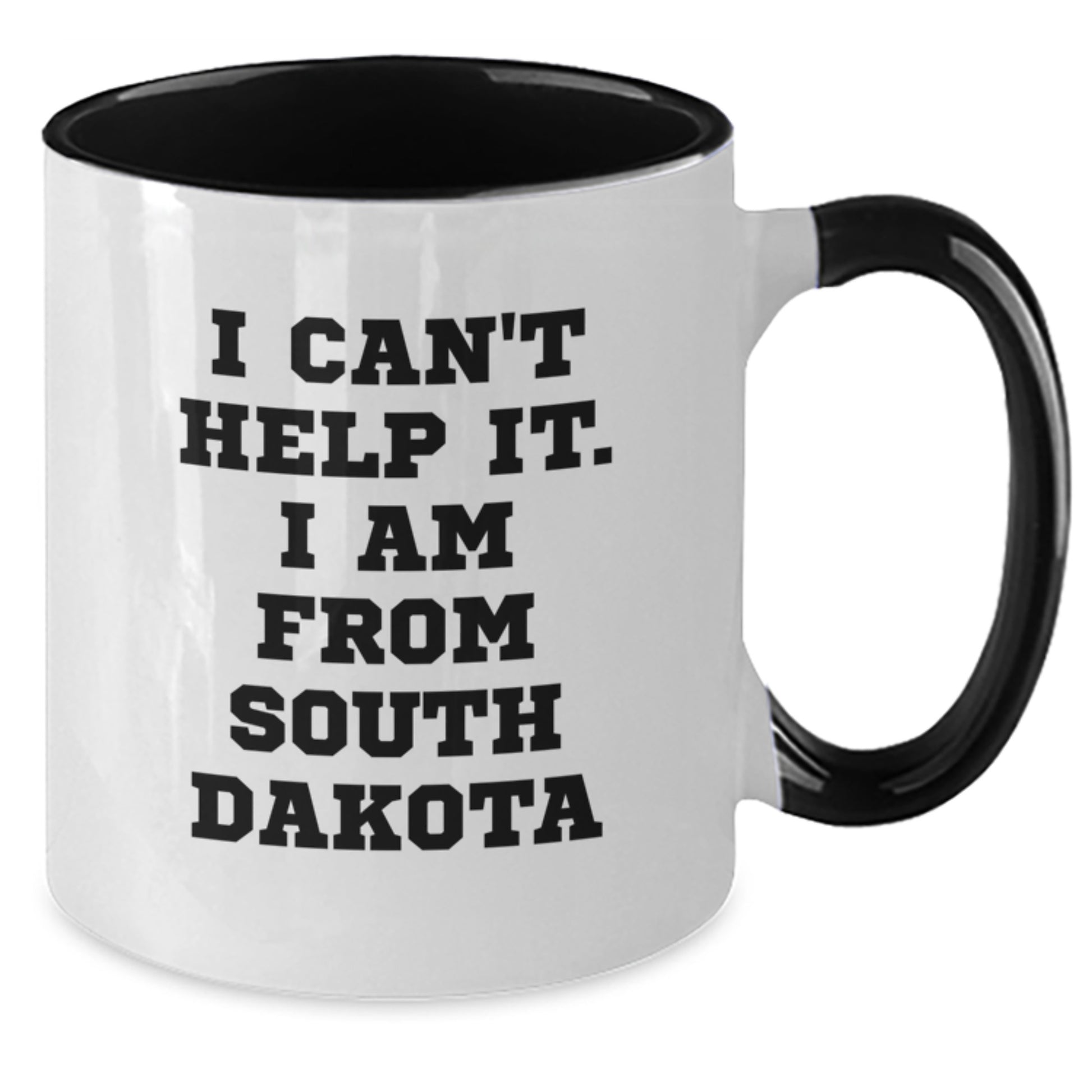 Funny Gifts from South Dakota, Men and Women Love Two Tone Coffee Mugs 'I Cant Help It I Am From South Dakota', Christmas Unique Gifts - Additional