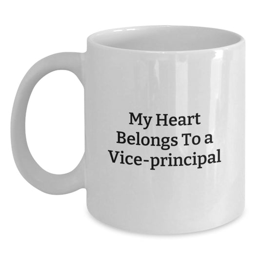 Funny Vice-principal Gifts, White Coffee Mug for Vice-principal Lover, My Heart Belongs To A Vice-principal, Christmas Unique Gifts from Friends - Main