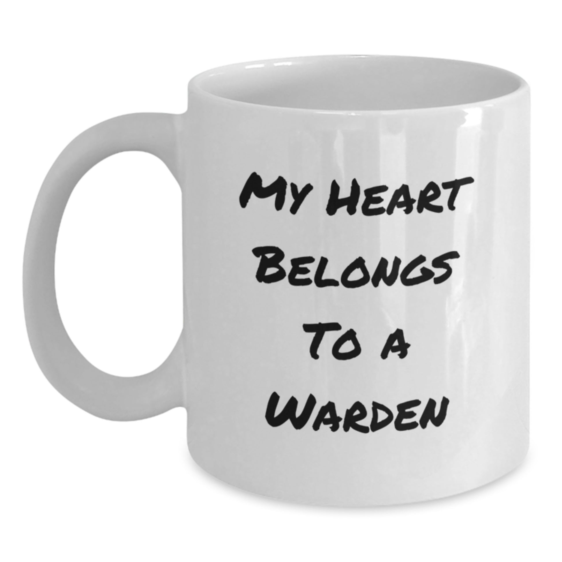 Funny Warden Gifts, White Coffee Mug for Warden Lover, Christmas Unique Gifts from Friends to Warden, My Heart Belongs To A Warden Quote Mug, Warden Enthusiast Coffee Mug - Main