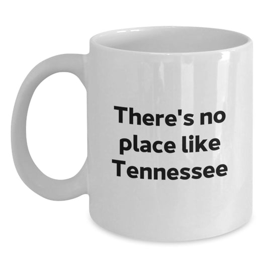 Funny Tennessee White Coffee Mug Gifts from Friends and Family for Christmas - Main