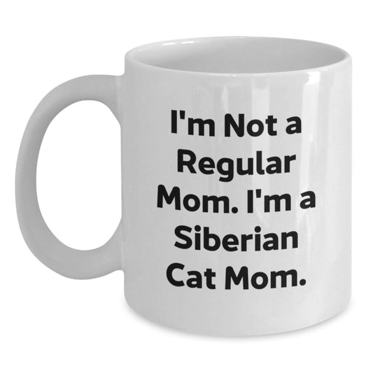 Siberian Cat Mom Funny Quotes Gifts for Her, White Coffee Mug from Friends to Family, Birthday Unique Gifts - Main
