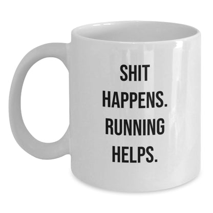 Funny Running Mugs Gifts from Friends for Christmas - Shit Happens. Running Helps. White Coffee Mug, Funny Running Quote Gifts - Main