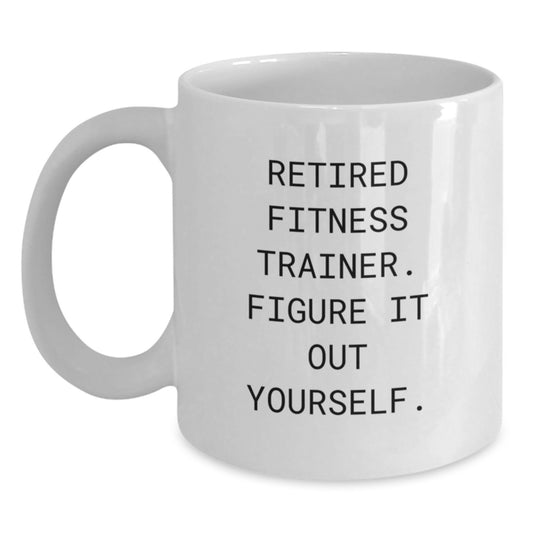 Funny Fitness Trainer Mug, Unique Valentine's Gifts for Men, Women, and Friends from Family - Ceramic White Coffee Mug with 11oz or 15oz Capacity - Main