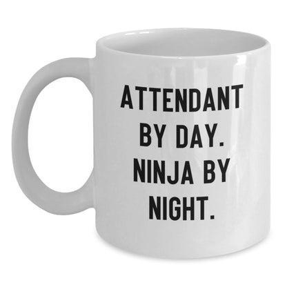 Funny Attendant Gifts from Friends for Christmas - White Coffee Mug 'Attendant By Day. Ninja By Night.' - Main