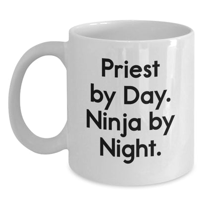 Priest Funny White Coffee Mug Gifts from Men to Priest By Day. Ninja By Night. Christmas Unique Gifts - Main