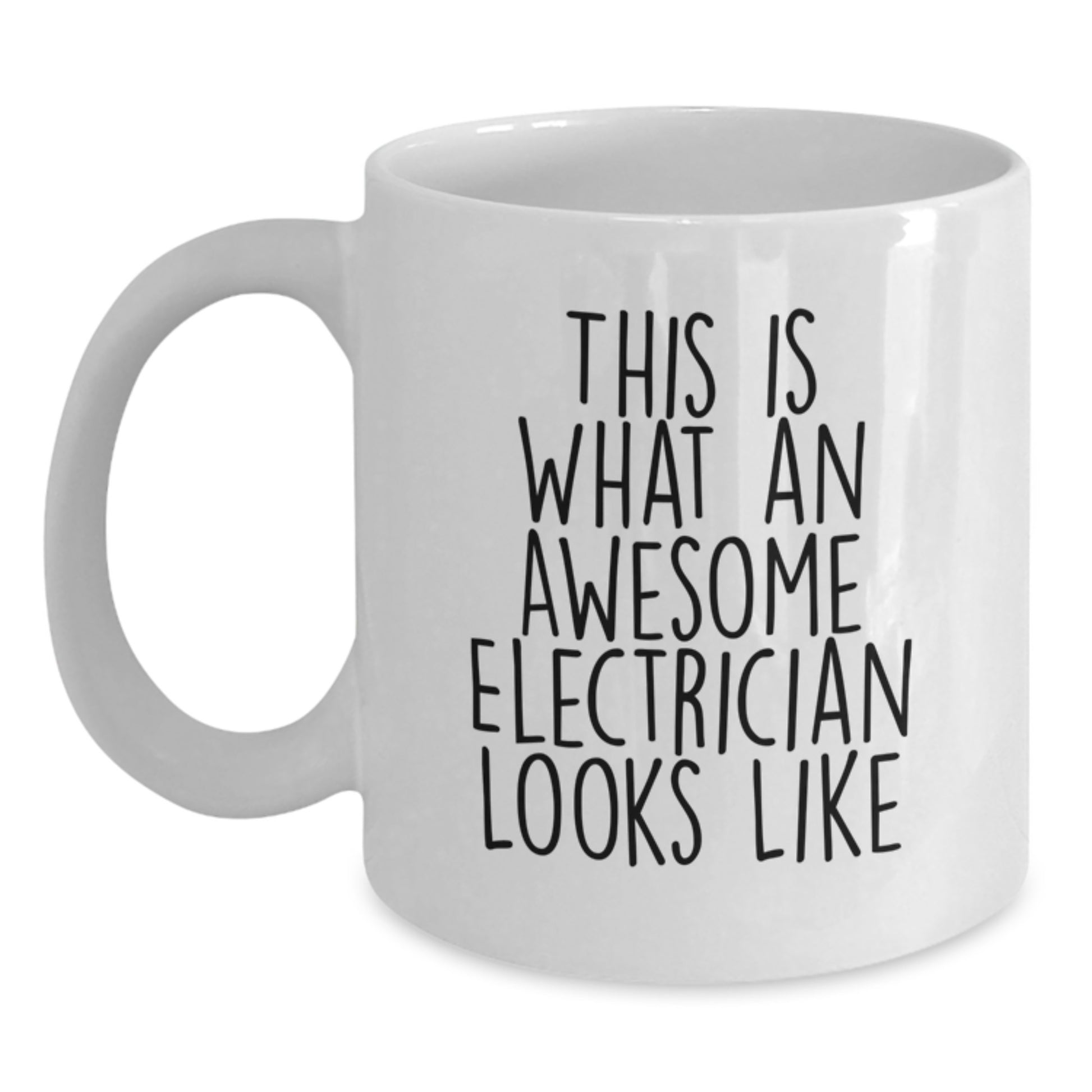Funny Electrician Gifts for Men - White Coffee Mug from Friends - 'This Is What An Awesome Electrician Looks Like' Inspiration - Main
