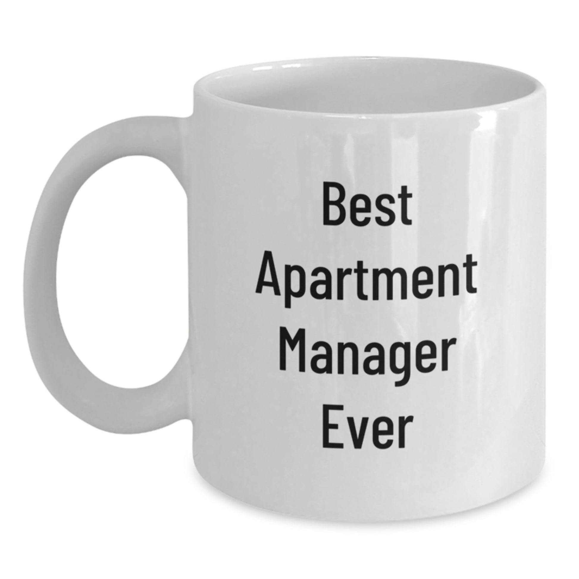 Funny Quotes for Apartment Managers, White Coffee Mugs Gifts from Family to Apartment Manager, Unique Christmas Unique Gifts - Main