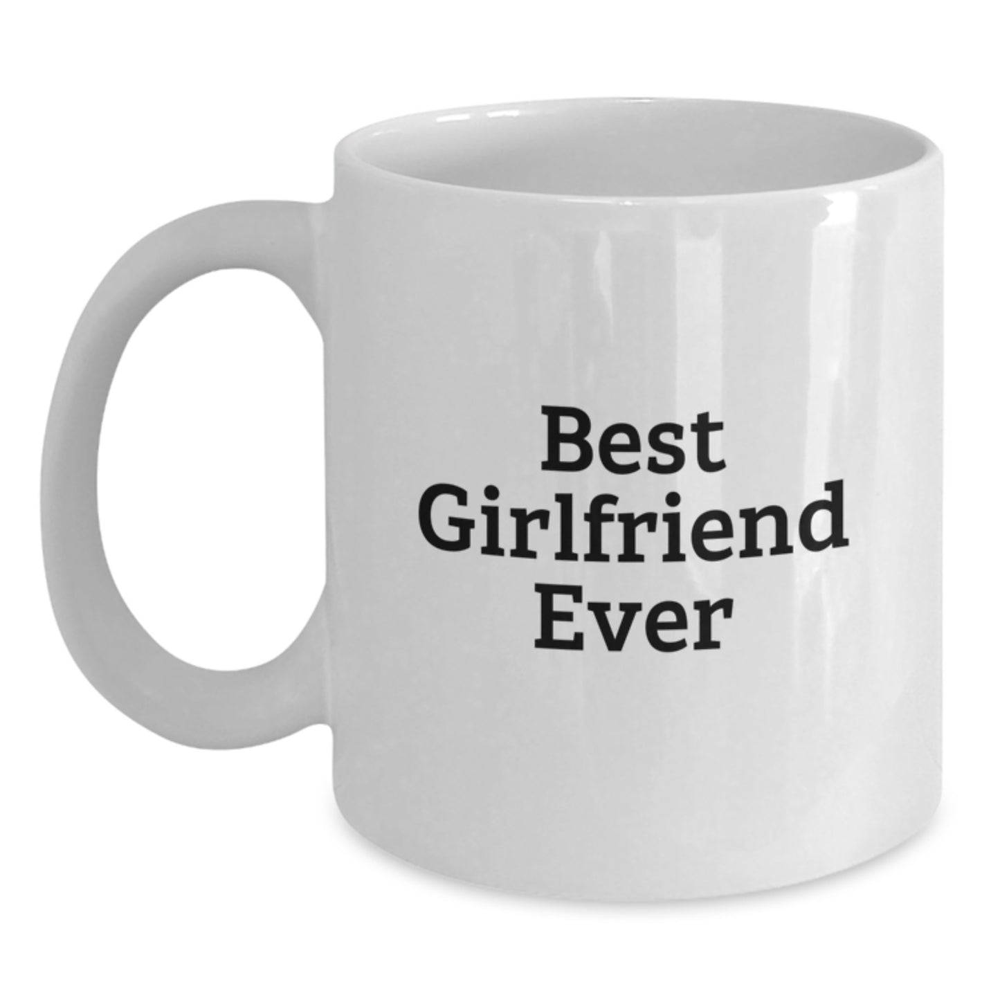 Funny Gifts from Men to Sweetheart, White Coffee Mug Best Sweetheart Ever, Perfect Valentine's Unique Gifts - Main