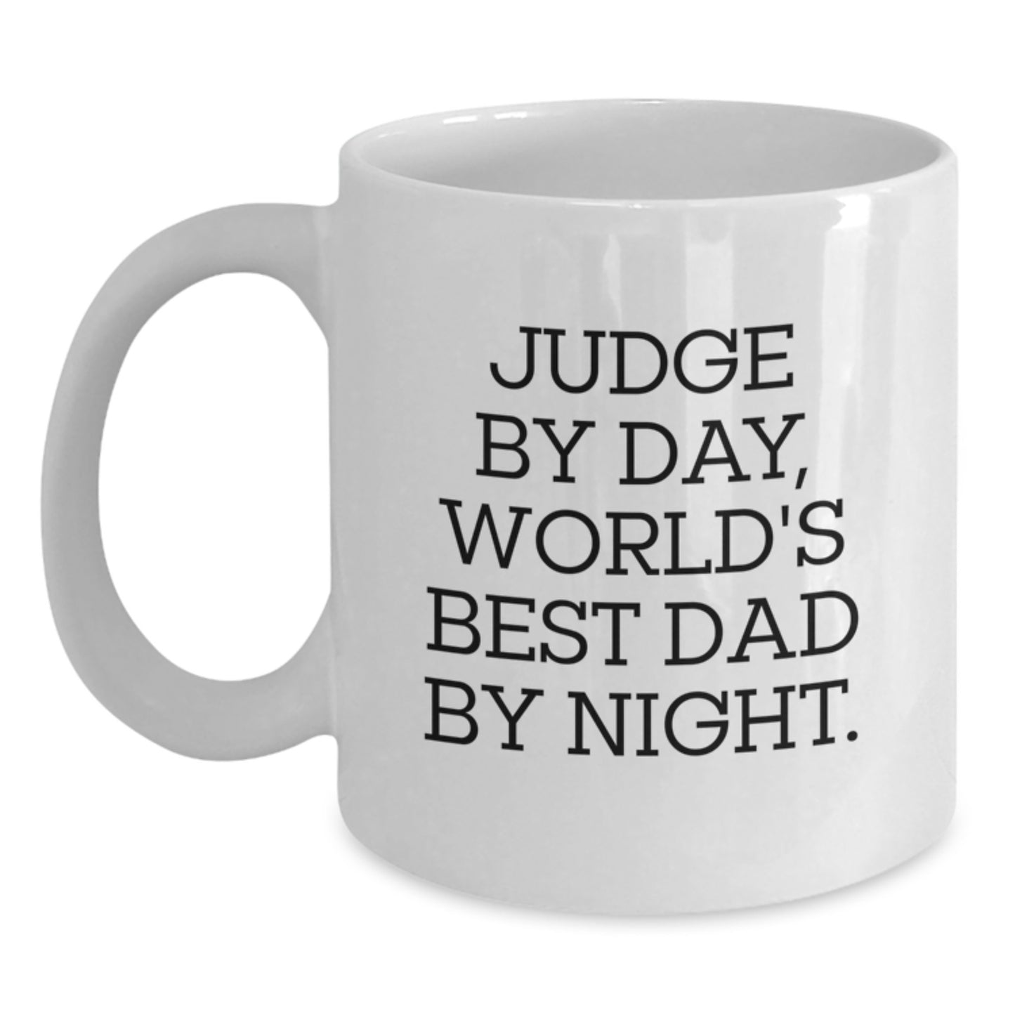 Funny Judge Gifts, Judge White Coffee Mugs, 'Judge By Day, World's Best Dad By Night', Christmas Unique Gifts from Family to Judge - Main