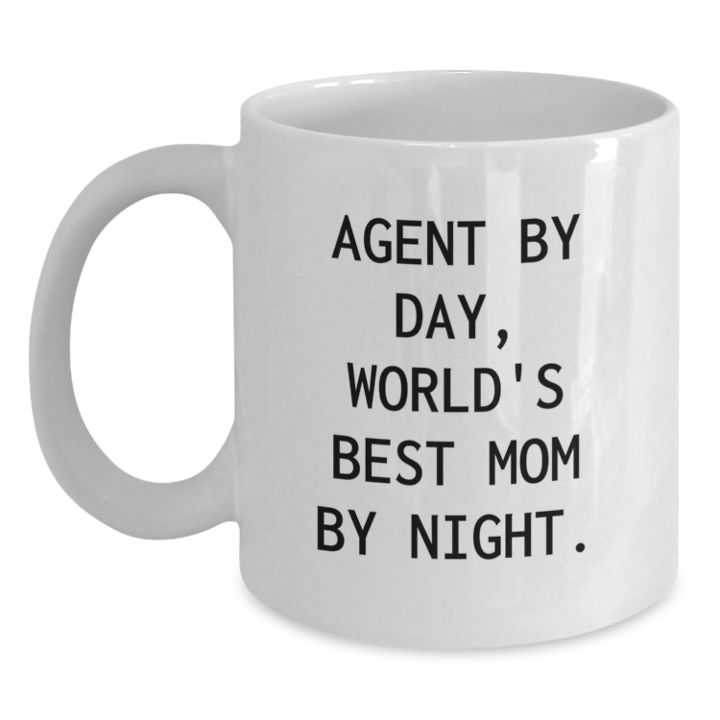 Funny Agent Gifts - Agent By Day, World's Best Mom By Night White Coffee Mug, Christmas Unique Gifts for Women, Friends, Family, Agent Love, Agent Mom - Main