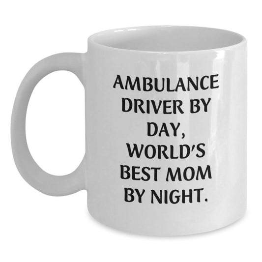 Gifts from Family for Ambulance Driver, Funny Quote World's Best Mom Mug, White Coffee Mug, Christmas Unique Gifts - Main