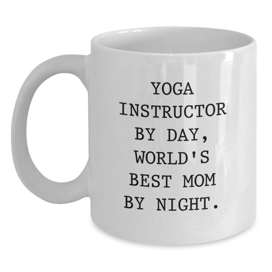 Funny Yoga Instructor Gifts, White Coffee Mug, 'Yoga Instructor By Day, World's Best Mom By Night' Quote, Christmas Unique Gifts for Family, Friends, Coworkers - Main