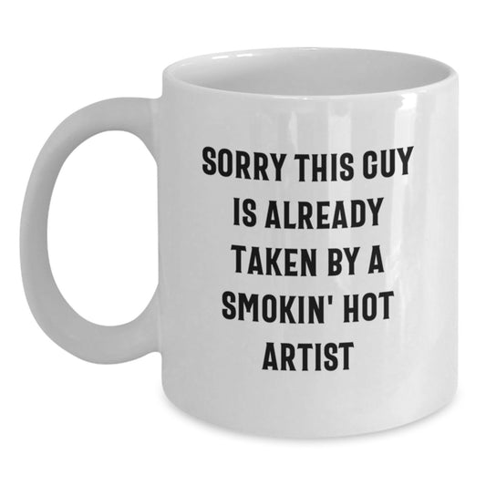 Funny Artist Gifts from Friends for Graduation - Sorry This Guy, White Coffee Mug - Main