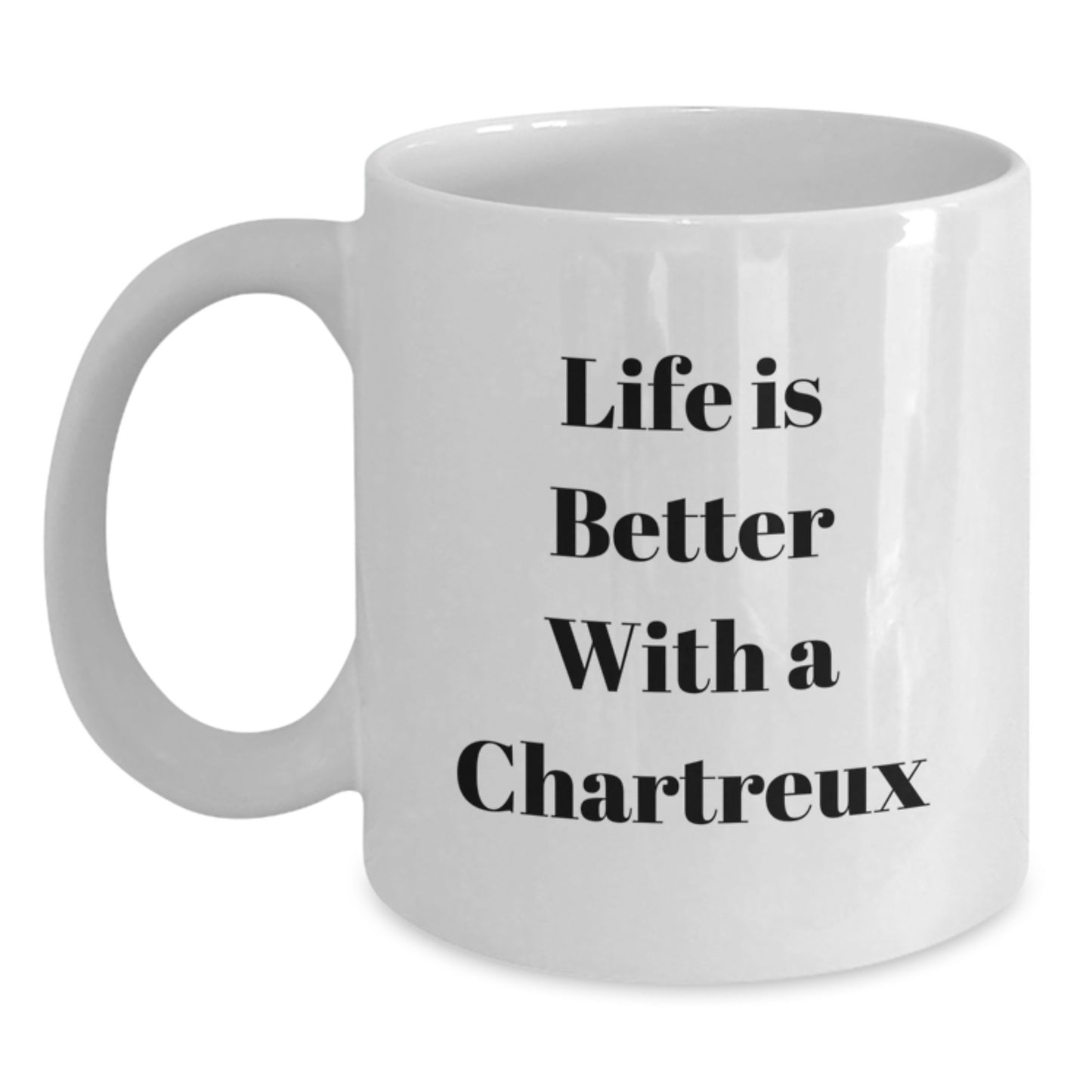 Funny Chartreux Cat Gifts from Friends - Life Is Better With A Chartreux, White Coffee Mug for Birthday, Chartreux Cat Lovers, Men, Women, Family - Main