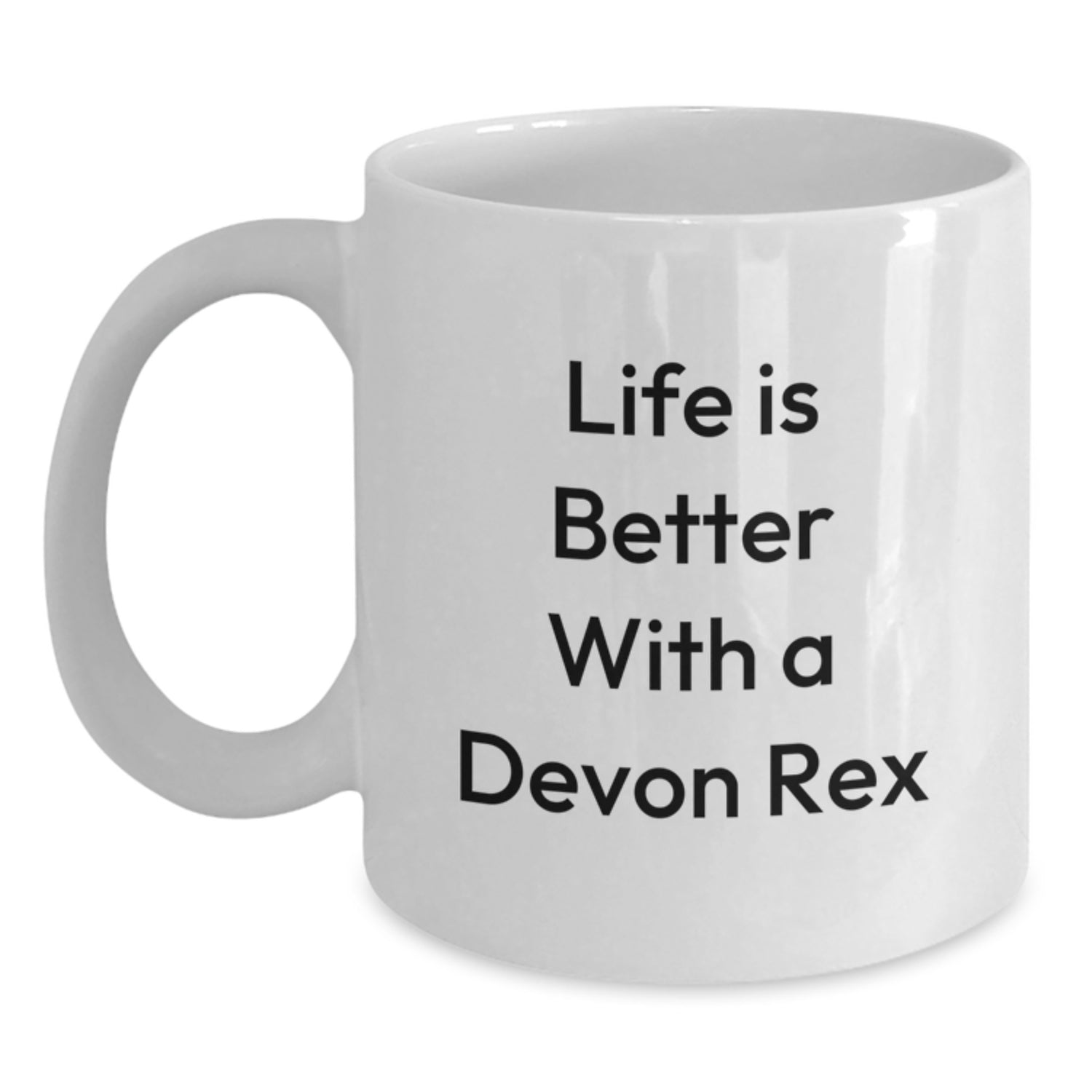 Devon Rex Cat Lovers Gifts Funny White Coffee Mug, Life Is Better With A Devon Rex, 11oz or 15oz Capacity, Gifts from Family to Friends, Gifts for Cat Enthusiasts - Main