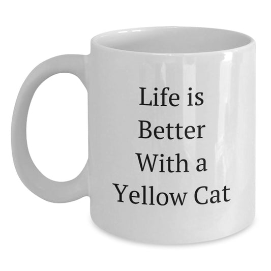 Yellow Cat Lovers Funny Gifts from Friends and Family, White Coffee Mug, 11oz or 15oz, Ceramic, Microwave and Dishwasher Safe - Life Is Better With A Yellow Cat - Main
