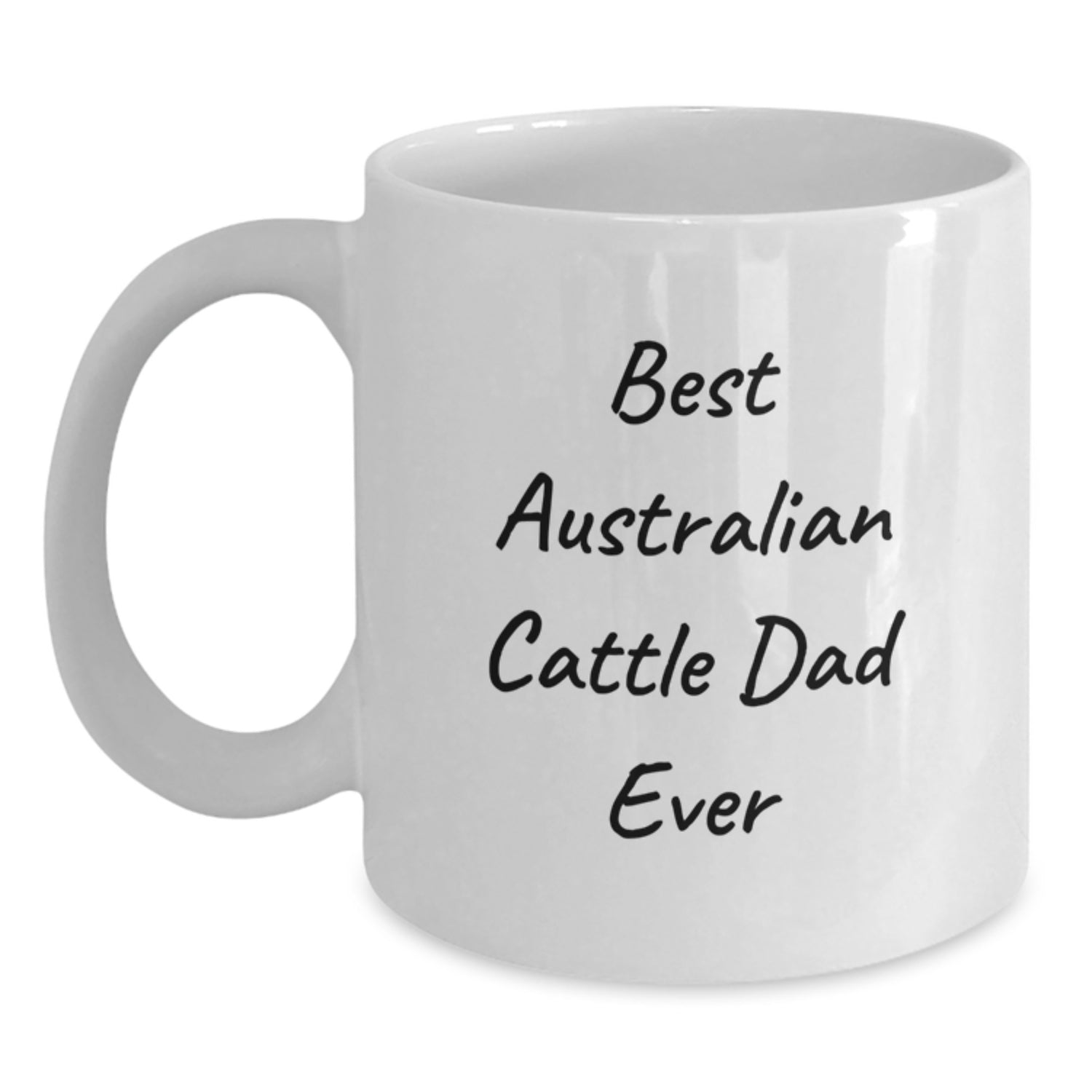 Funny Australian Cattle Dog Gifts for Men from Best Australian Cattle Dad Ever White Coffee Mugs, Graduation Unique Gifts - Main