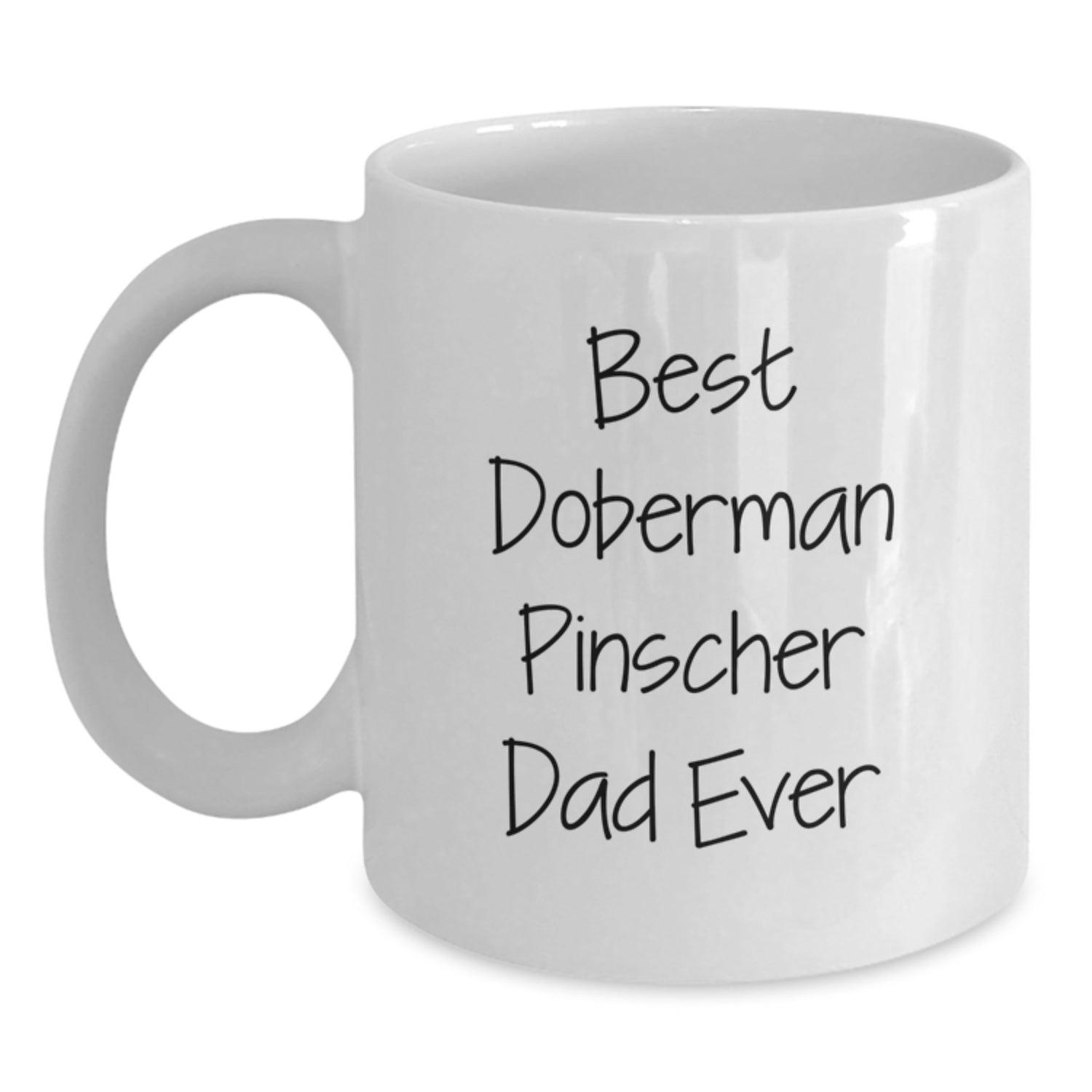 Funny Doberman Pinscher Dog Gifts for Dad from Men, Unique White Coffee Mug for Graduation - Main