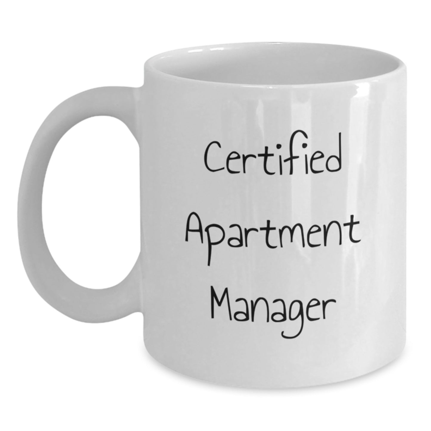 Funny 'Certified Apartment Manager' White Coffee Mug for Christmas Unique Gifts for Apartment Manager Friends and Family - Main