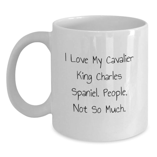 Funny Gifts for Cavalier King Charles Spaniel Dog Lovers - White Coffee Mug - Great Gifts from Family Friends for Christmas - Main