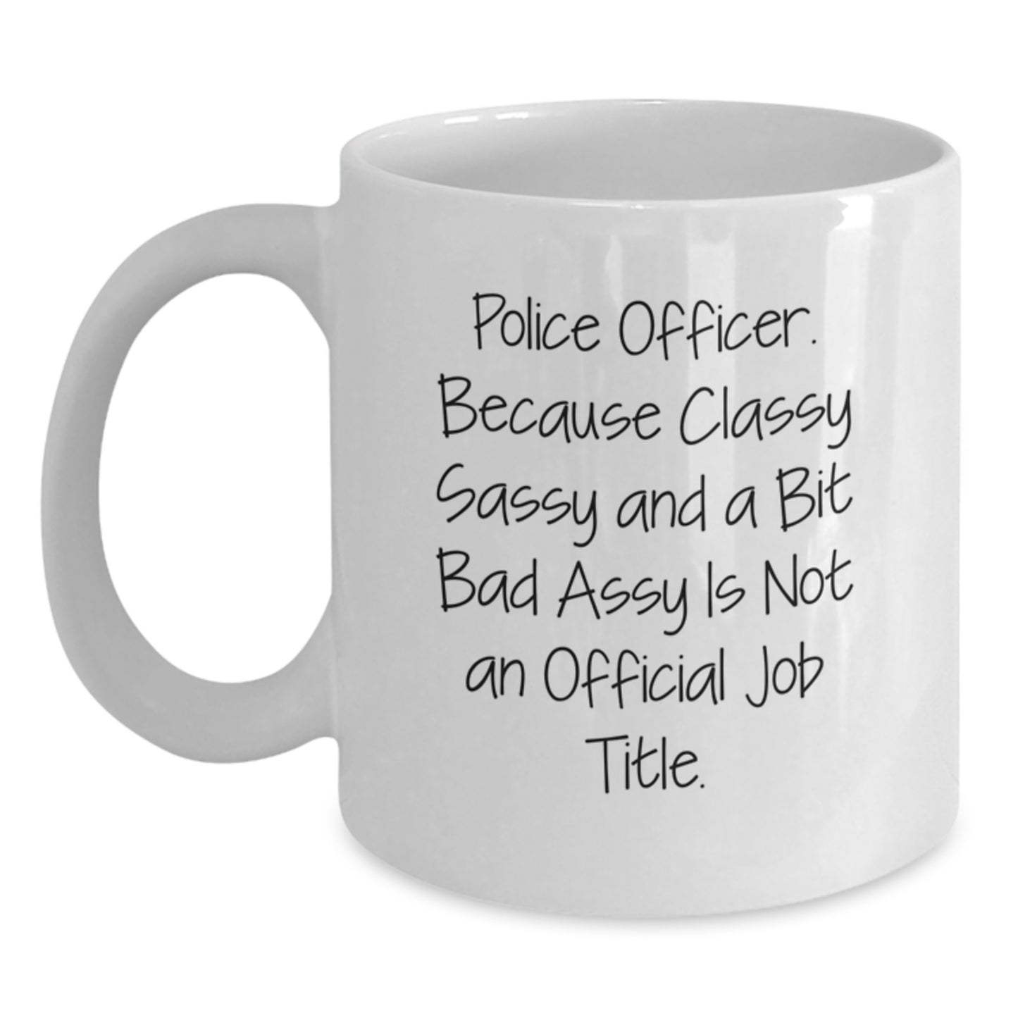 Funny Police Officer Gifts from Friends, White Coffee Mug for Police Officer Men, Graduation Unique Gifts for Police Officer - Main