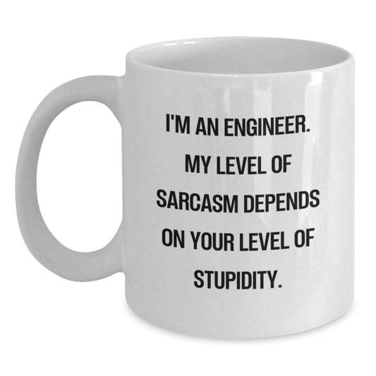 Funny Engineer Gift Sarcasm White Coffee Mug for Men Friends Coworkers Family, Unique Christmas Unique Gifts from Friends to Engineer, White Mug for Engineer with I'm An Engineer Quote - Main