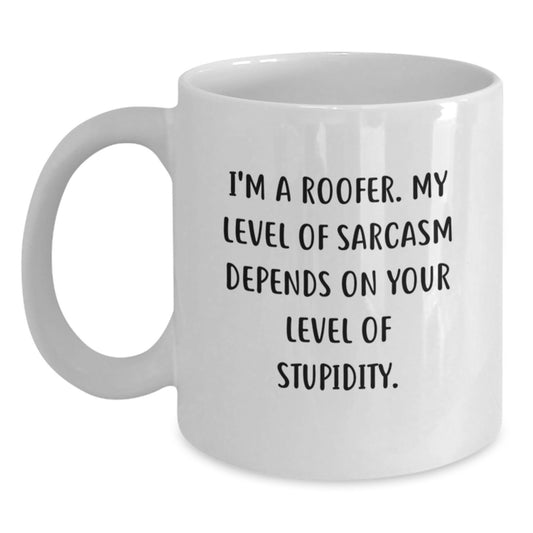 Funny Roofer Gifts for Men from Family - White Coffee Mug with I'm A Roofer Quote - Main