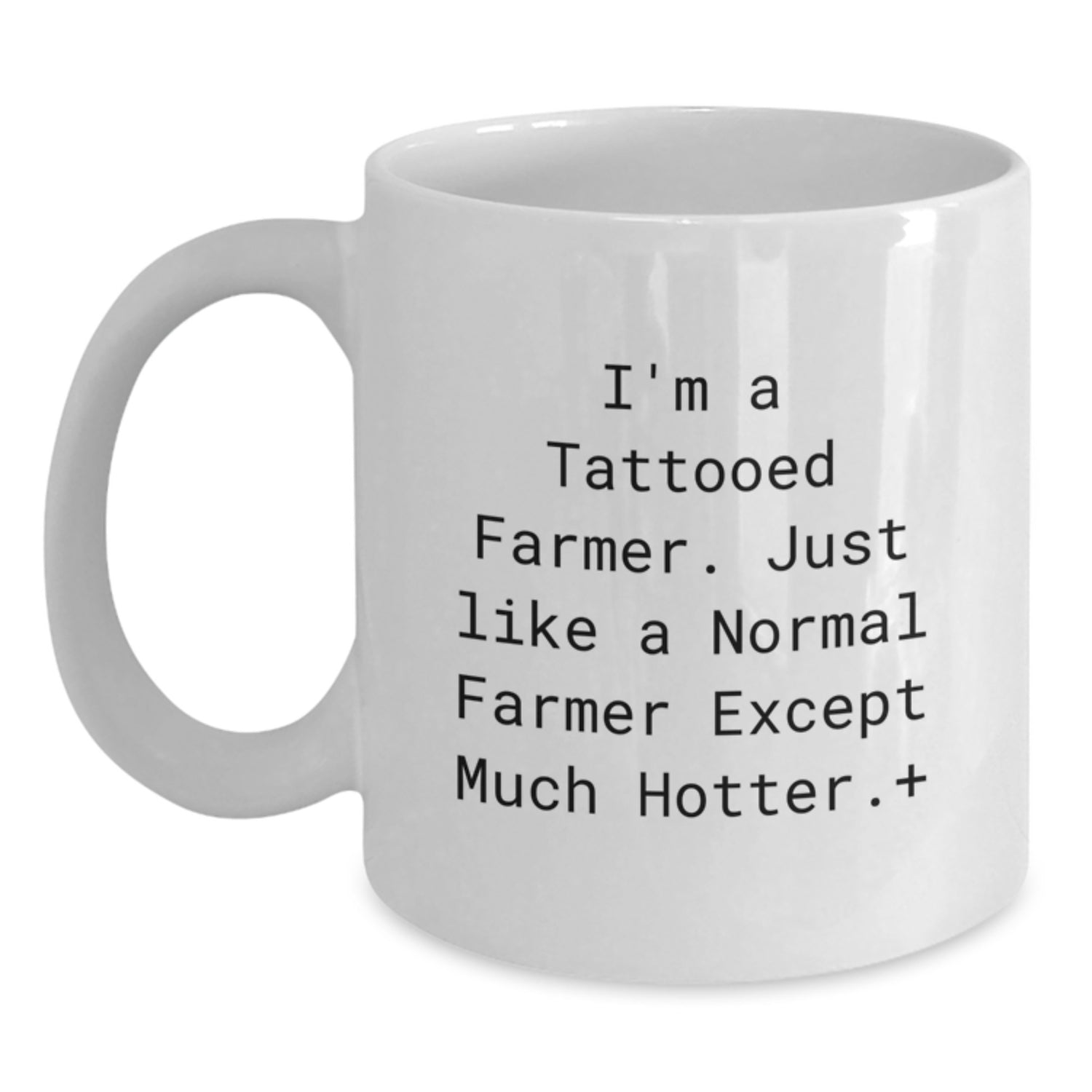 Funny Farmer Gifts for Men - White Coffee Mug, I'm a Tattooed Farmer, Unique Christmas Unique Gifts from Friends - Main