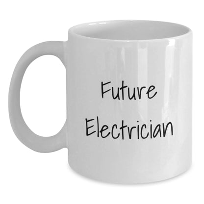 Funny Future Electrician Gifts from Men to Friends and Family White Coffee Mug - Christmas Unique Presents for Electrician Enthusiasts - Main