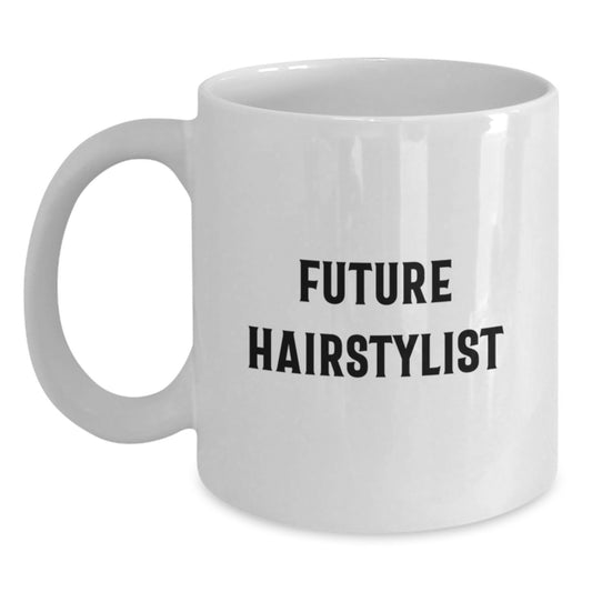 Funny Future Hairstylist White Coffee Mugs Gifts from Family to Friends at Christmas Unique - Main