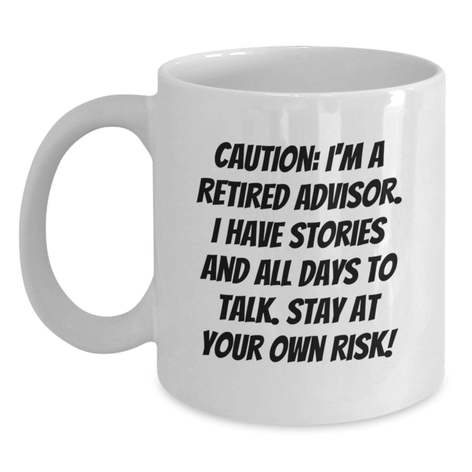 Funny Advisor Quote White Coffee Mugs Gifts from Friends to Advisor for Christmas Unique - Main