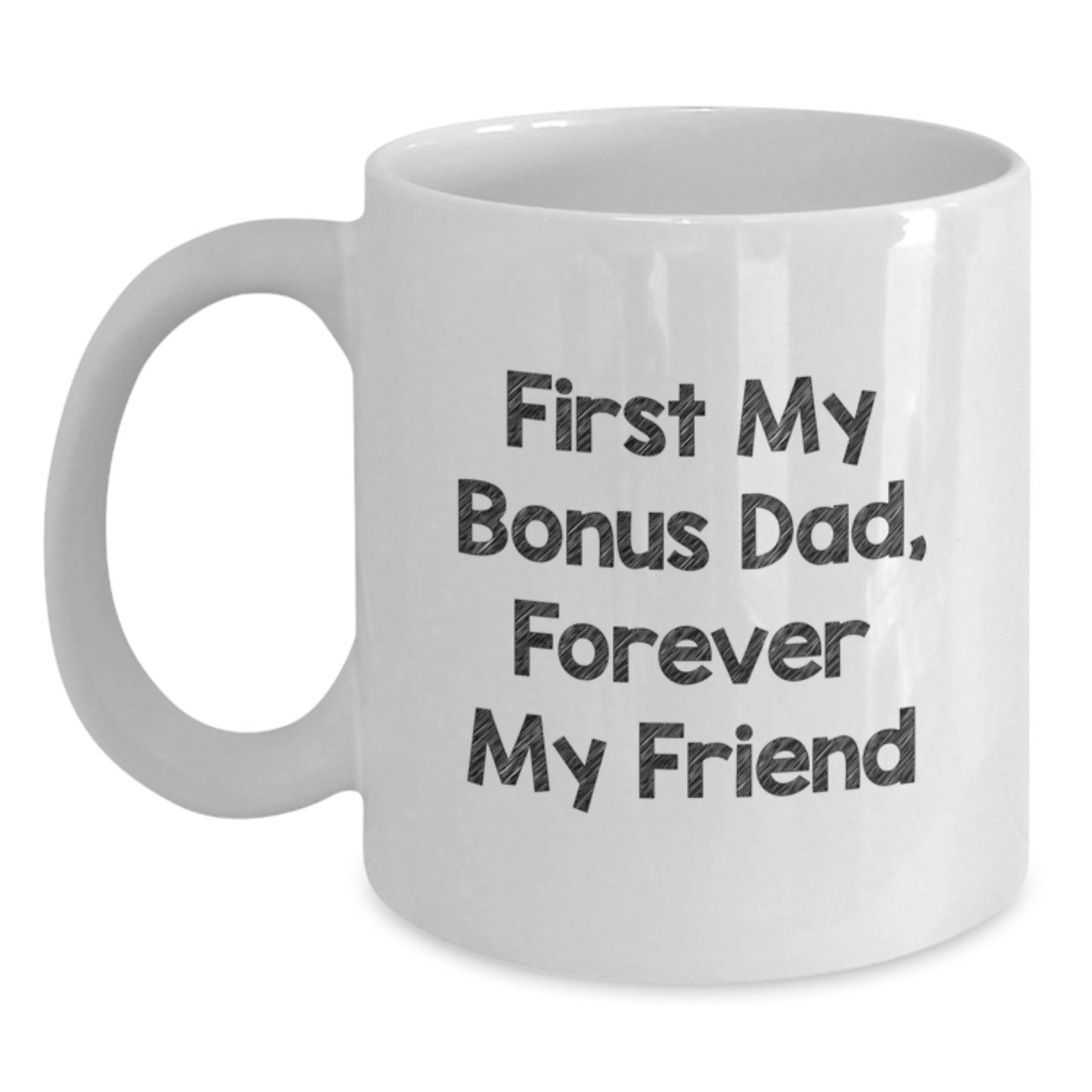 Funny Gift for Bonus Dad, White Coffee Mug, Perfect Christmas Unique Gifts from Family - Main