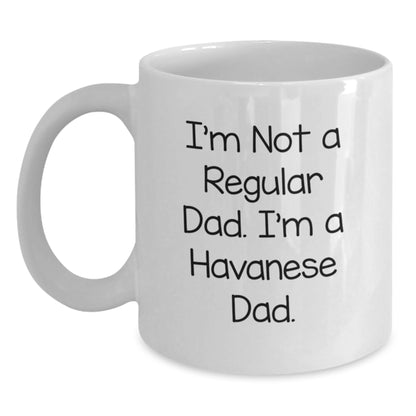 Havanese Dog Lover Gifts, Funny Coffee Mug for Men, Gifts from Dad, Gifts for Havanese Dog Owners, White 11oz/15oz Ceramic Mug, Birthday Unique Gifts - Main