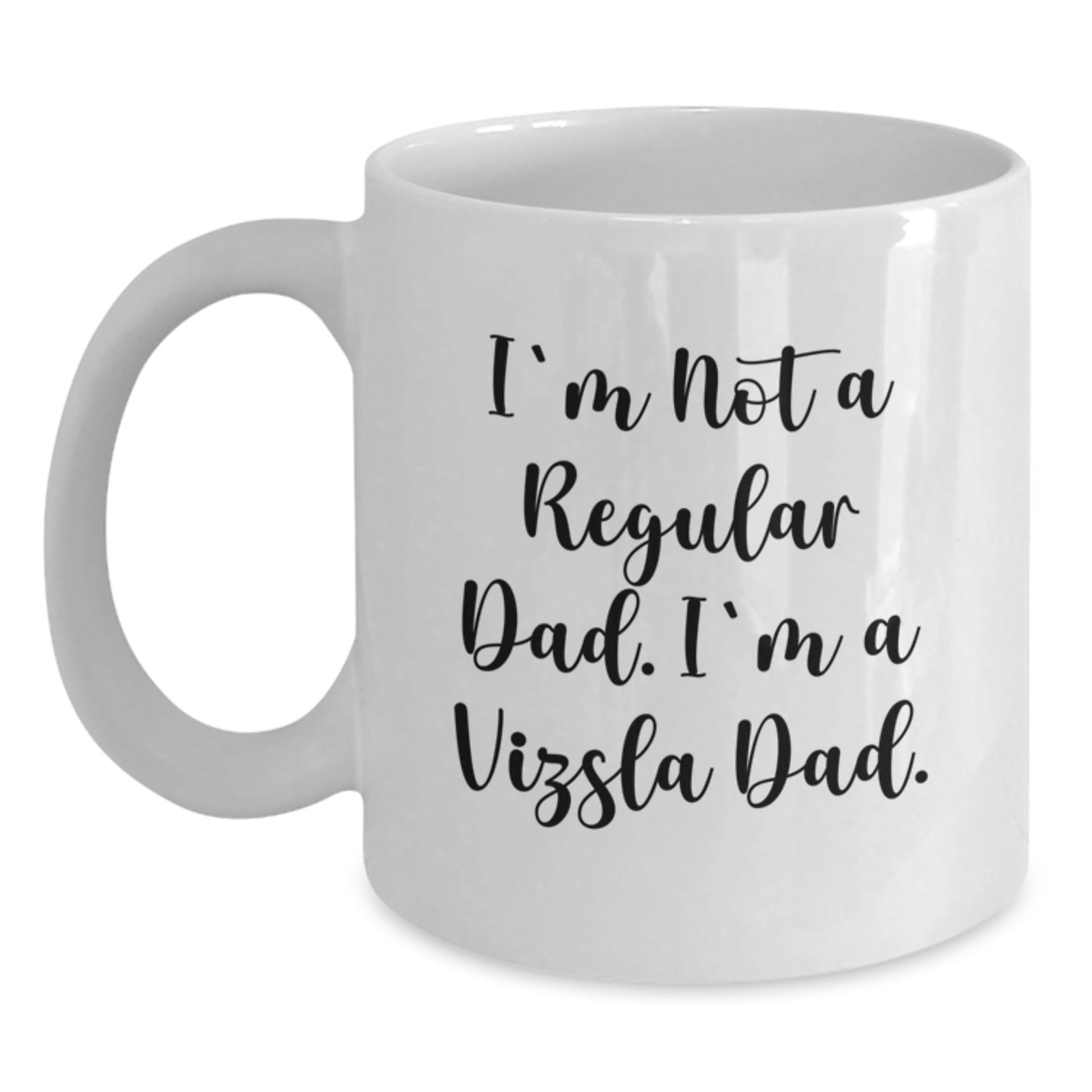 Funny Vizsla Dad Gifts for Him, White Coffee Mug, Unique Christmas Ideas from Dad to Son, Daughter, Husband, Friend - Main