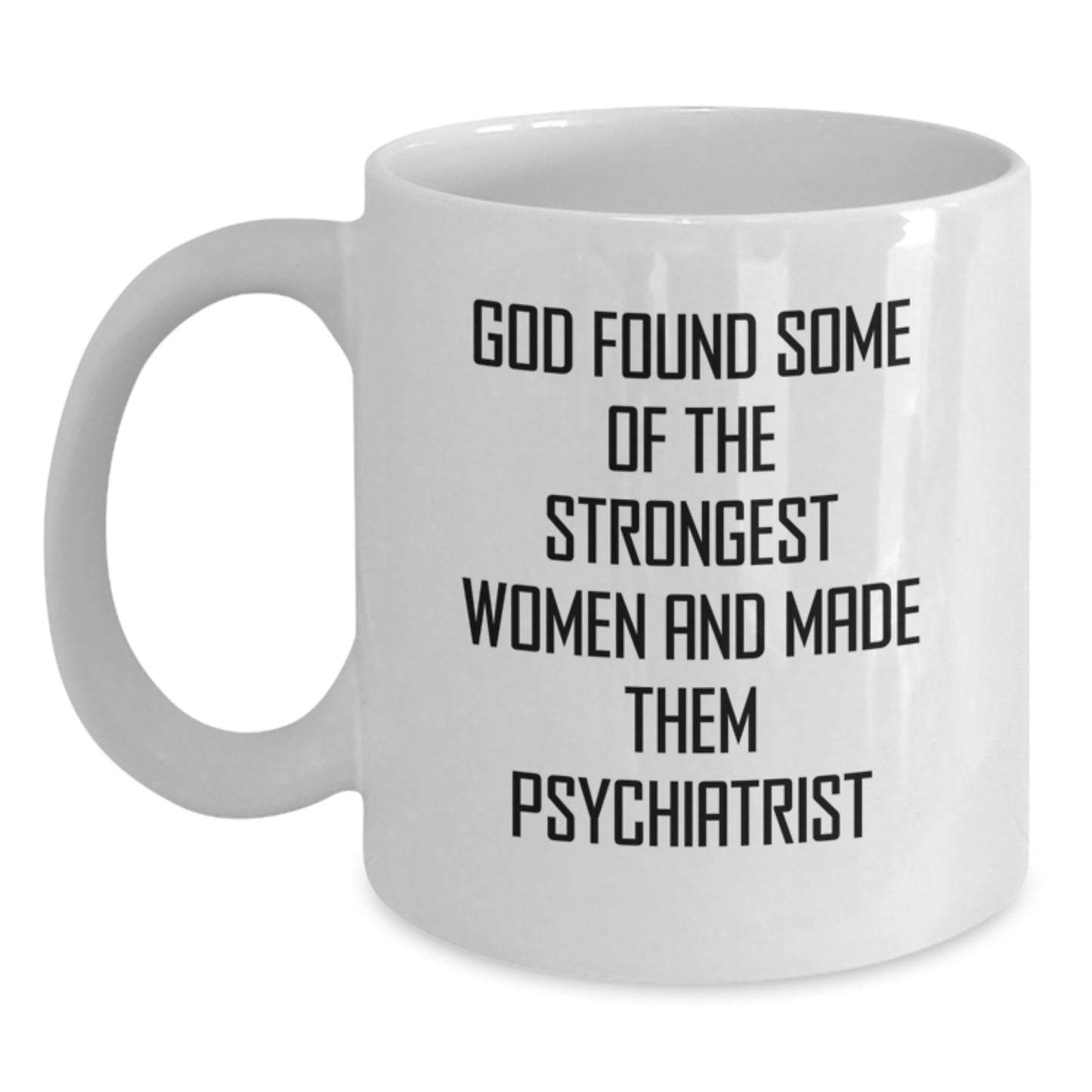 Funny, Inspirational Gifts from Men, Women, Friends to Psychiatrist Men, Women, Psychiatrist, Unique Christmas Unique Gifts for Psychiatrist - Main