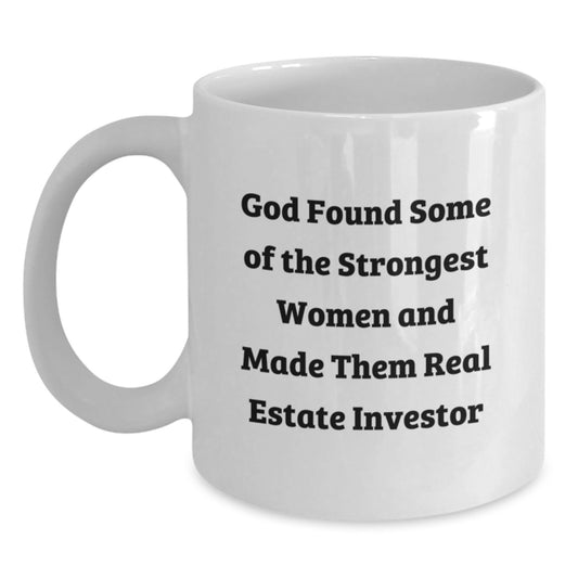 Funny Real Estate Investor White Coffee Mug Gifts from Women for Real Estate Investor Friends - Main