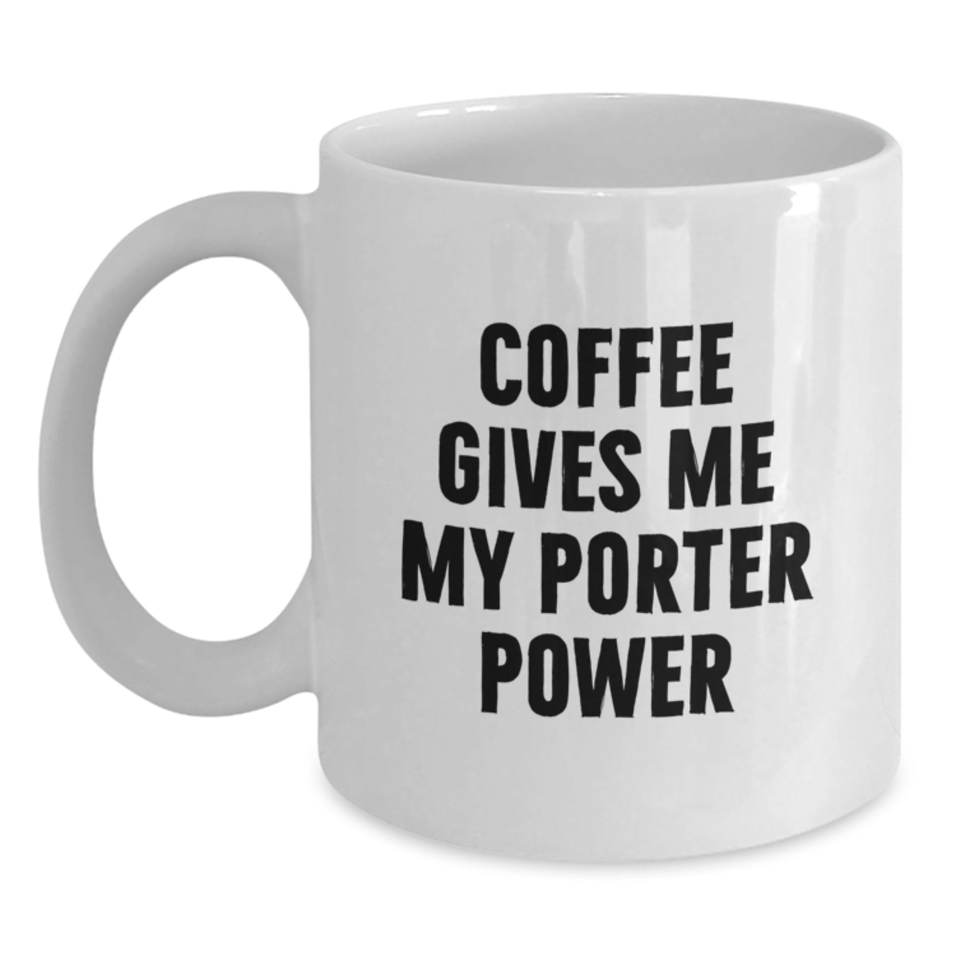 Funny Christmas Unique Gifts for Porter Enthusiasts, Coffee Lover's Quotes White Coffee Mug, Gifts from Family, Friends or Coworkers - Main