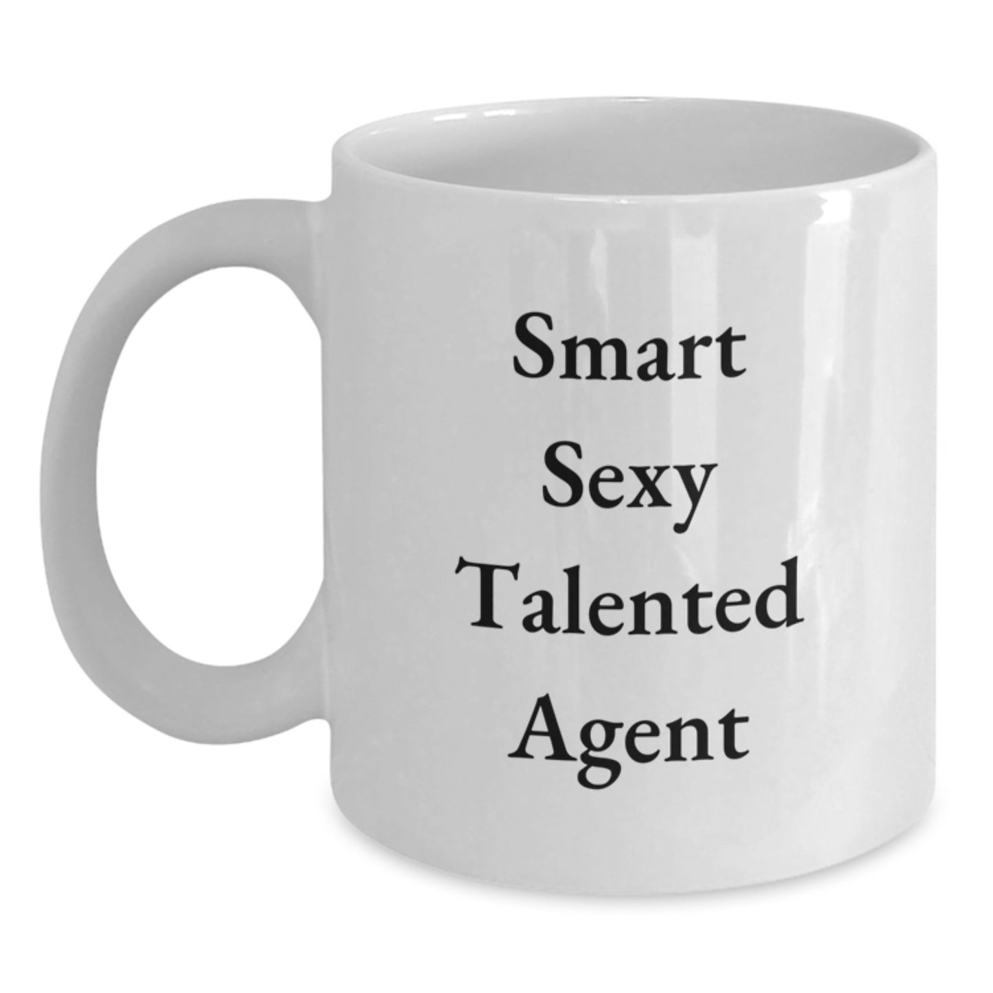Funny Agent Gifts from Friends, White Coffee Mug for Smart Sexy Talented Agents, Christmas Unique Presents - Main