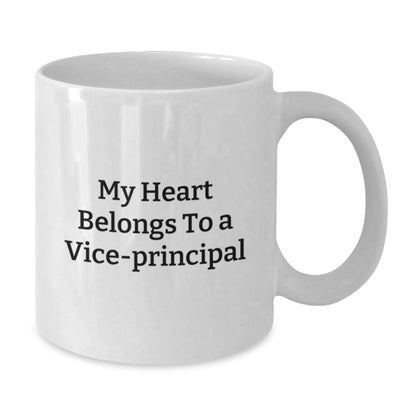 Funny Vice-principal Gifts, White Coffee Mug for Vice-principal Lover, My Heart Belongs To A Vice-principal, Christmas Unique Gifts from Friends - Additional