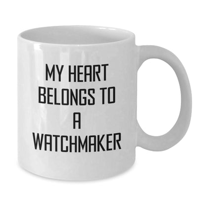 Funny Watchmaker Gifts for Him, White Coffee Mug, 'My Heart Belongs To A Watchmaker', Unique Christmas Unique Gifts from Family, Friends, Coworkers - Additional