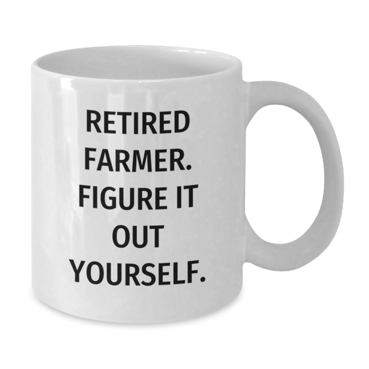 Funny Farmer Gifts from Men to Family, White Coffee Mug with 'Retired Farmer. Figure It Out Yourself.' Quote for Christmas Unique Presents - Additional