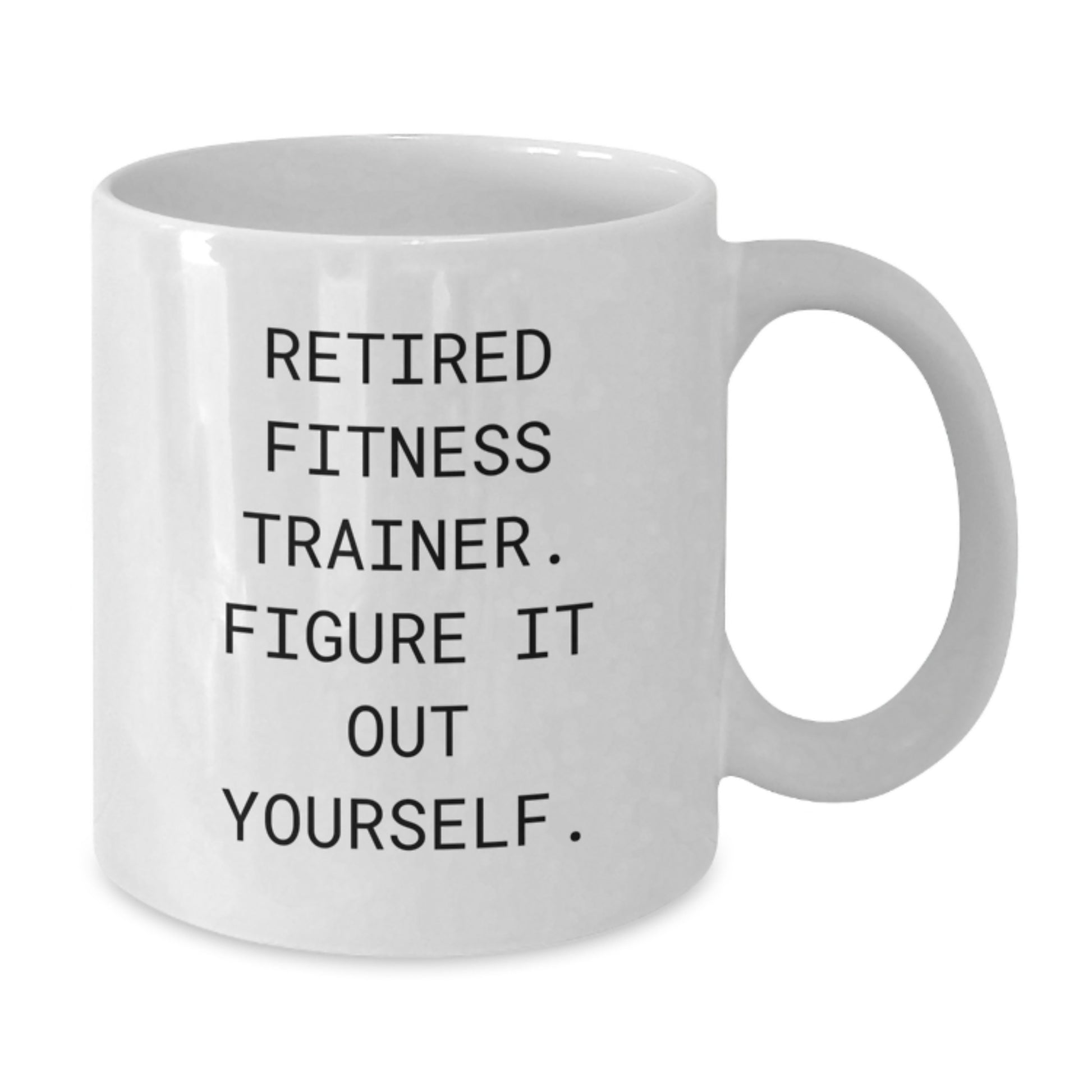 Funny Fitness Trainer Mug, Unique Valentine's Gifts for Men, Women, and Friends from Family - Ceramic White Coffee Mug with 11oz or 15oz Capacity - Additional