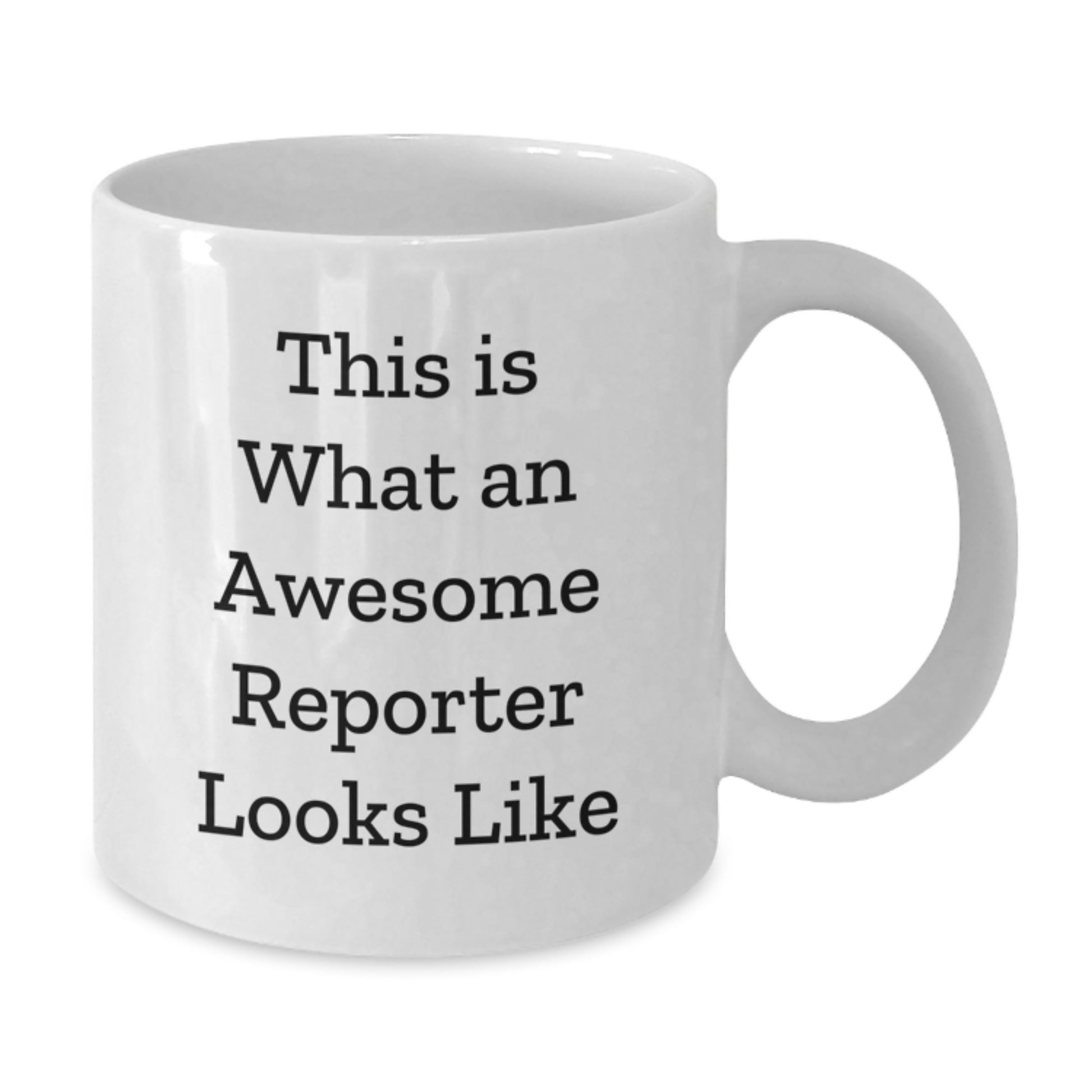 Funny Reporter Gifts for Men, White Coffee Mug, This 'Is What An Awesome Reporter Looks Like', Perfect for Christmas Unique Gifts from Friends - Additional