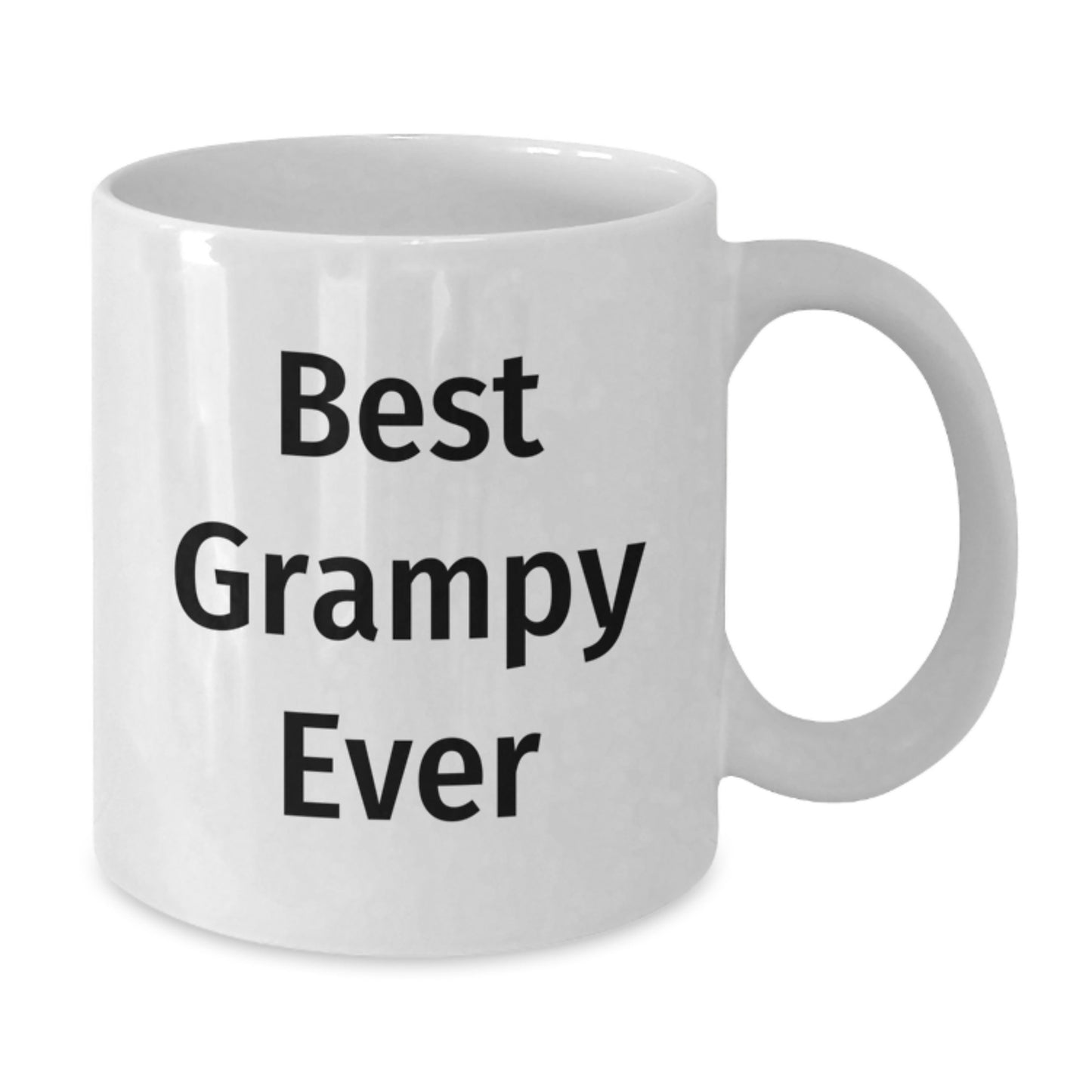 Funny Grampy Gifts for Men - Best Grampy Ever White Coffee Mug, 11oz or 15oz Capacity, Ceramic, Microwave and Dishwasher Safe Gifts from Family - Additional