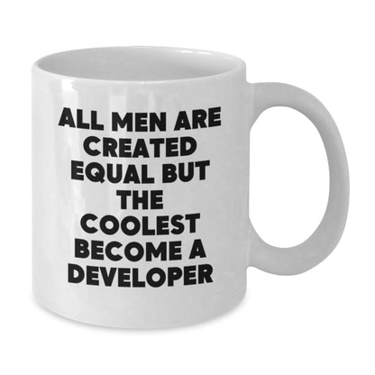 Funny Developer Gifts from Friends, White Coffee Mug for Father's Day Unique Gifts, All Men Are Created Equal But The Coolest Become A 'Developer' - Additional