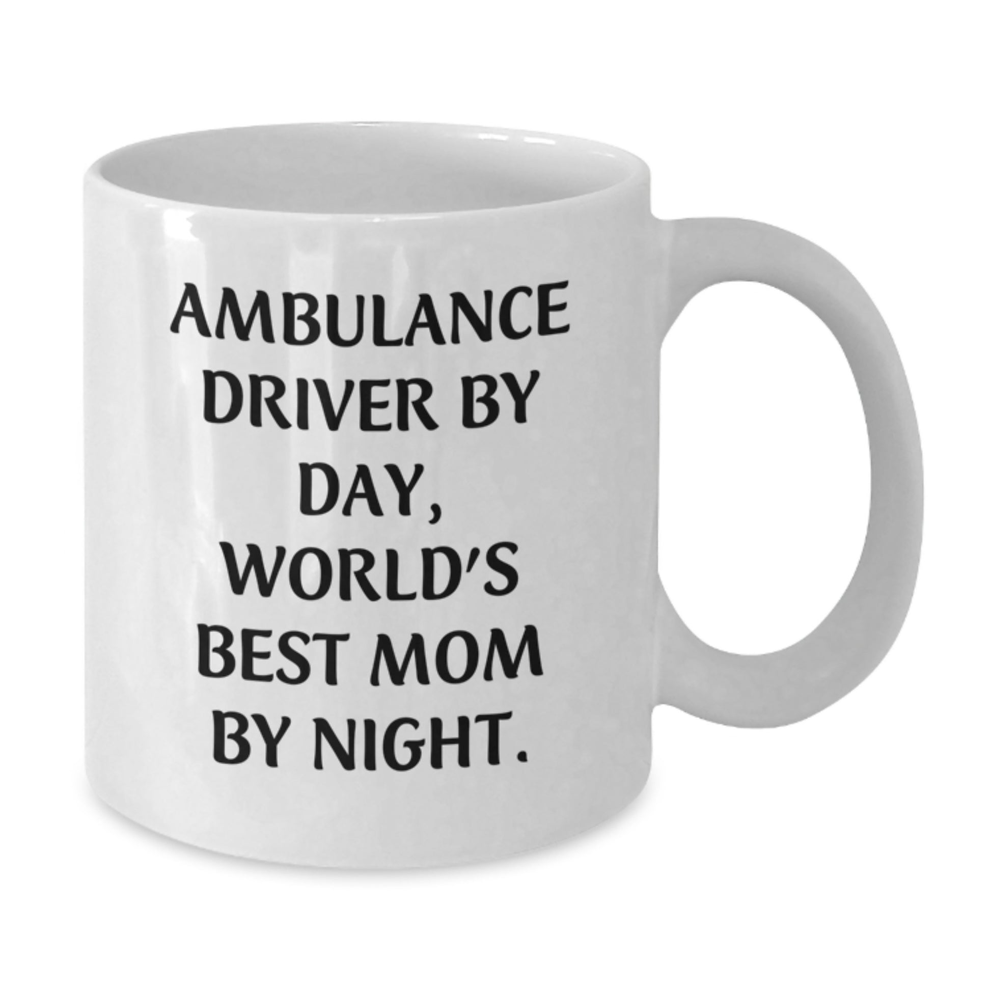 Gifts from Family for Ambulance Driver, Funny Quote World's Best Mom Mug, White Coffee Mug, Christmas Unique Gifts - Additional