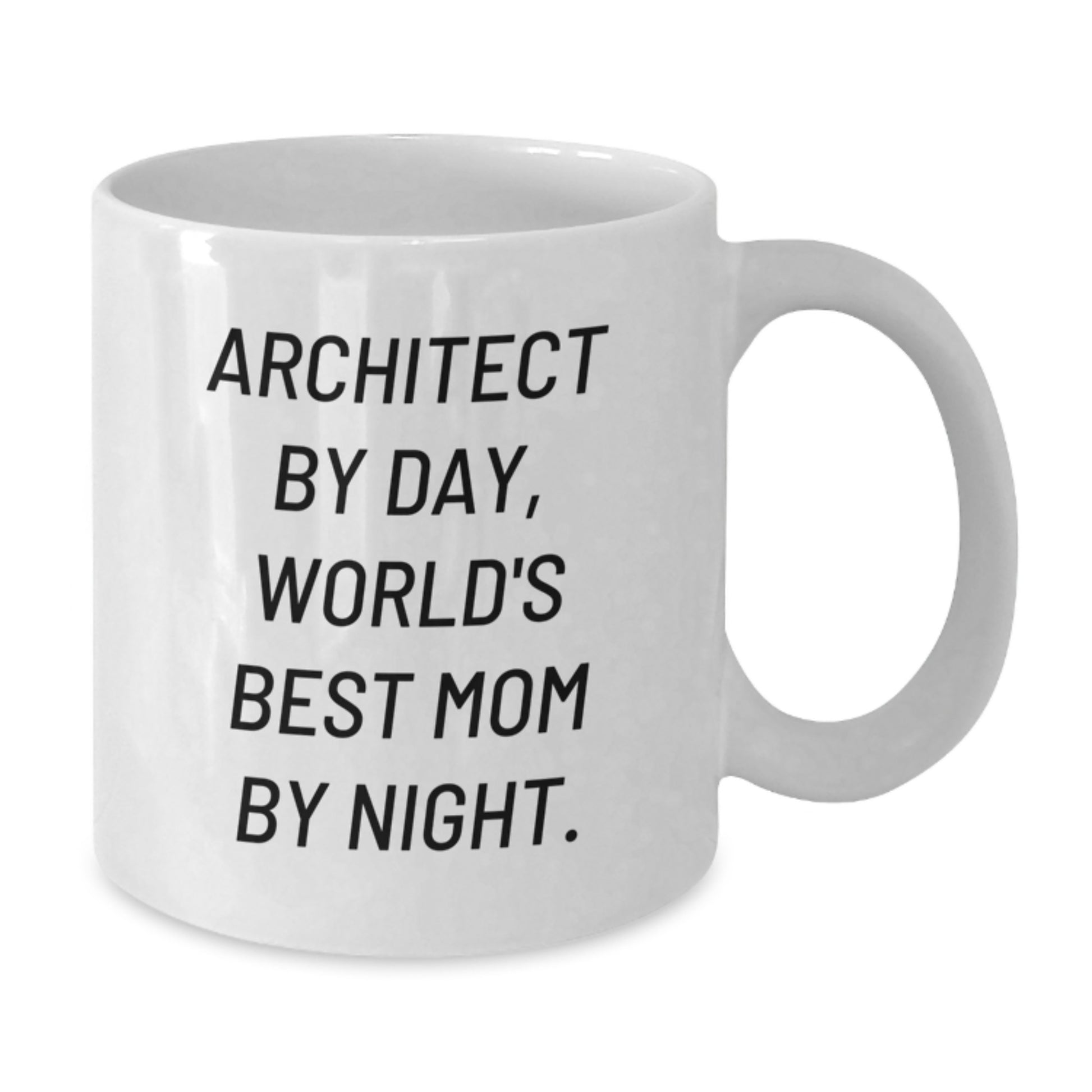 Architect Gifts from Mom, Funny White Coffee Mugs for Architect by Day, World's Best Mom by Night, Christmas Unique Gifts - Additional