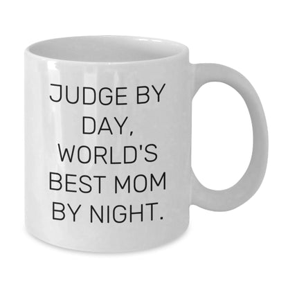 Funny Judge Gifts for Men, White Coffee Mugs with Judge By Day, World's Best Mom By Night., Gifts from Family - Additional