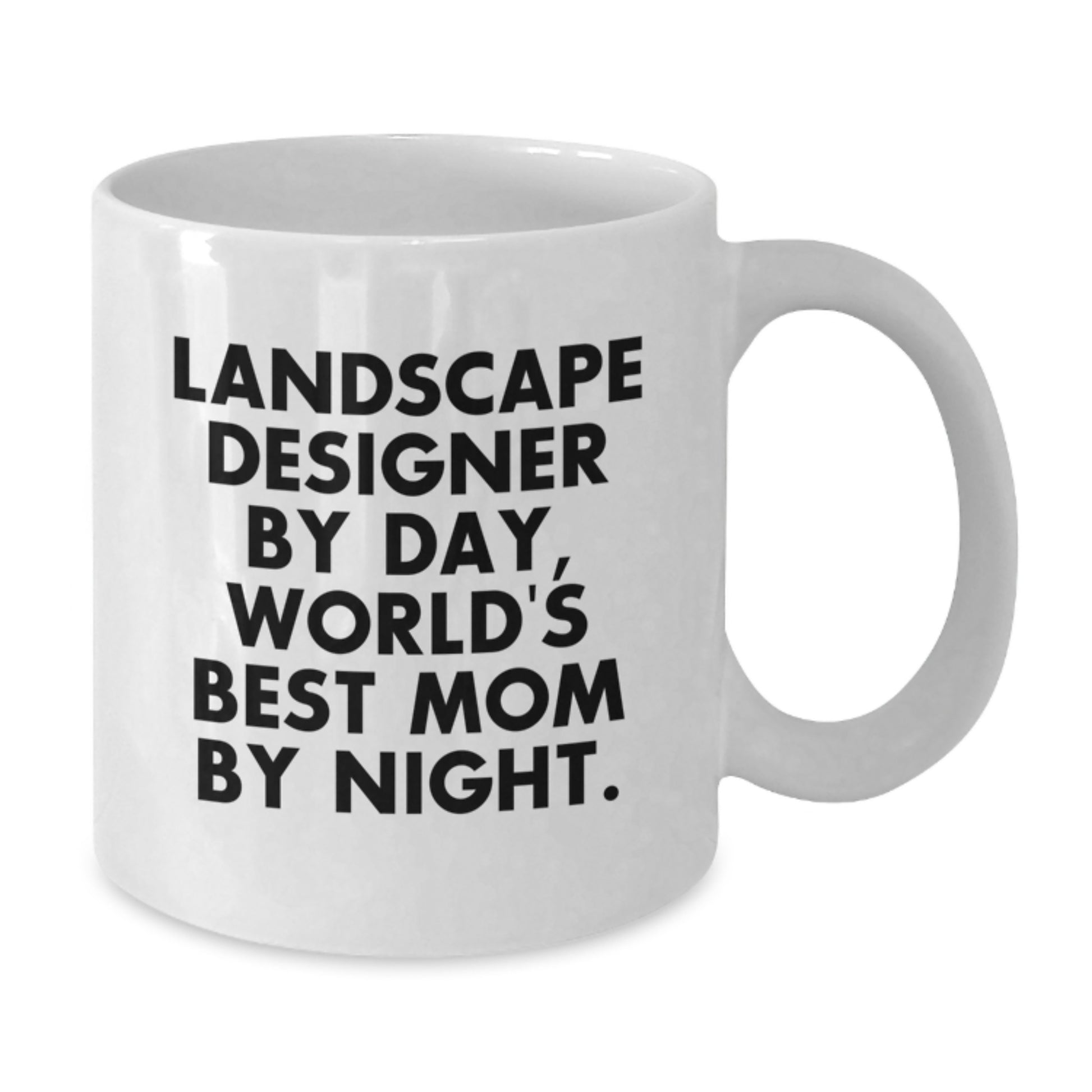 Funny Landscape Designer White Coffee Mug, Gifts from Family for Women, Christmas Unique Gifts for Mom - Additional