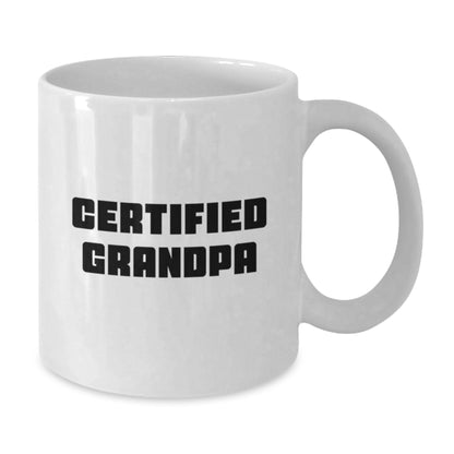 Funny Grandpa White Coffee Mugs Gifts from Kids, Grandpa Enthusiasts, Christmas Unique Gifts for Grandpa, Funny White Coffee Mug, Certified Grandpa Quote, Grandpa Gifts - Additional